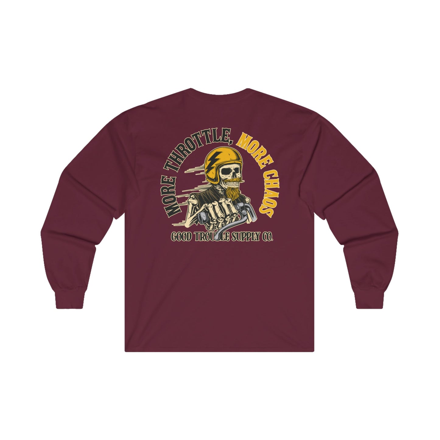 More Throttle, More Chaos! Long Sleeve Tee