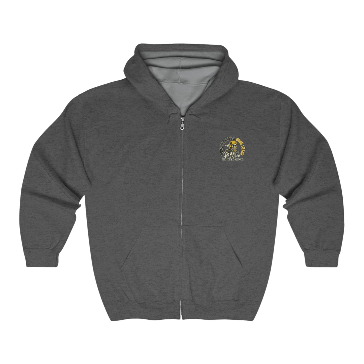 MORE THROTTLE, MORE CHAOS! FULL ZIP HOODIE