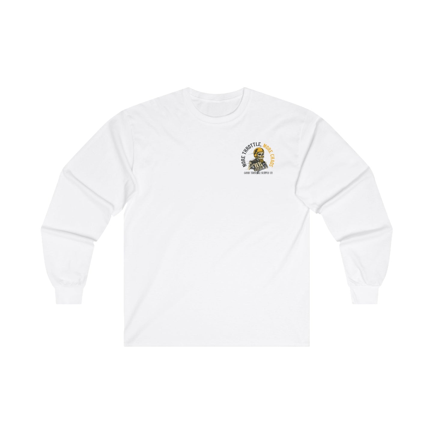 More Throttle, More Chaos! Long Sleeve Tee