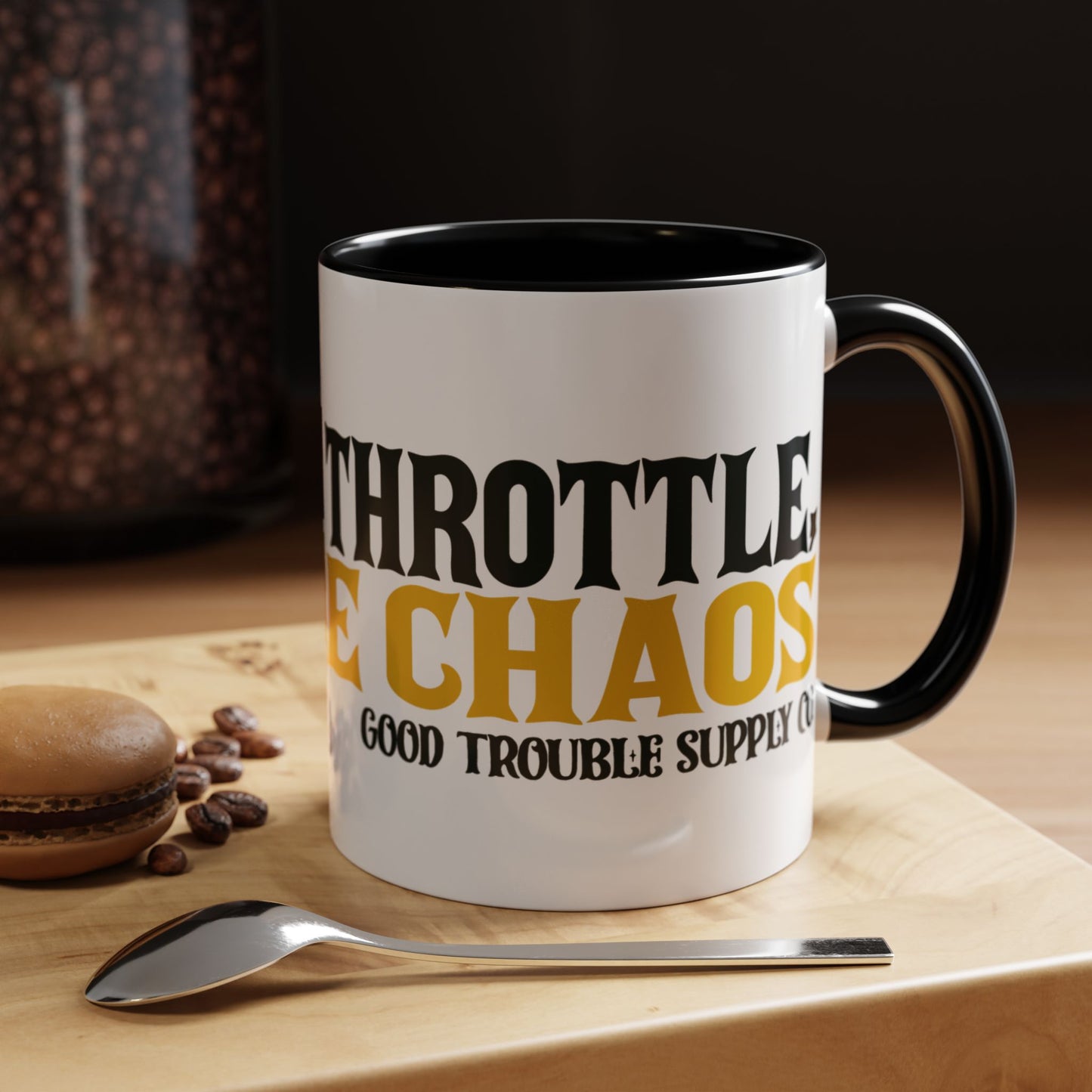 More Throttle, More Chaos! 11 0z. Ceramic Mug