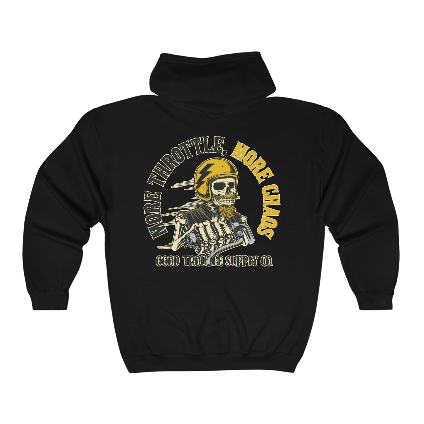 MORE THROTTLE, MORE CHAOS! FULL ZIP HOODIE