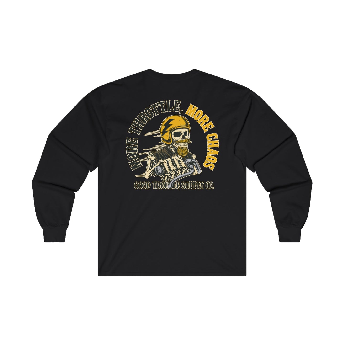 More Throttle, More Chaos! Long Sleeve Tee