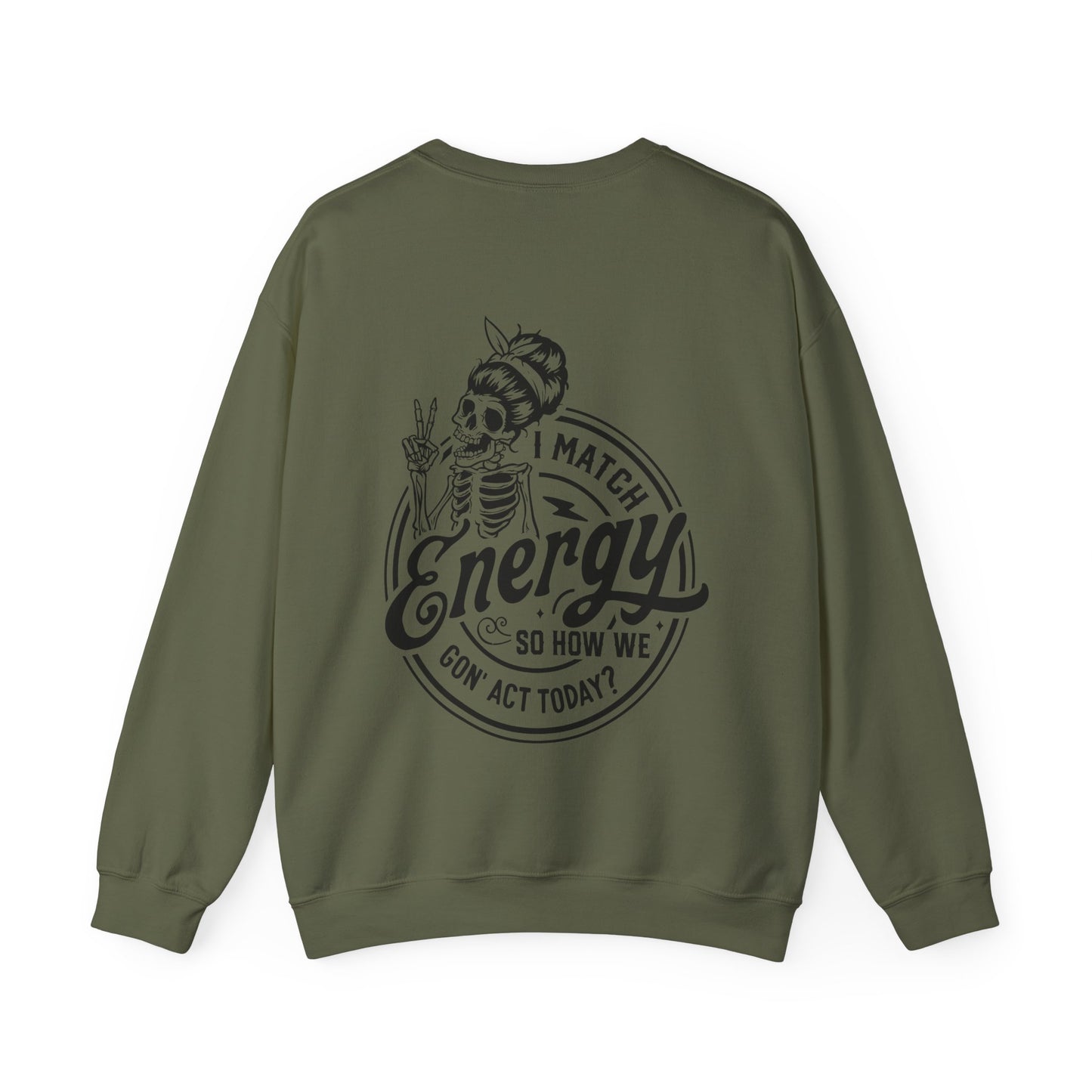 LADIES "I MATCH ENERGY" CREWNECK SWEATSHIRT