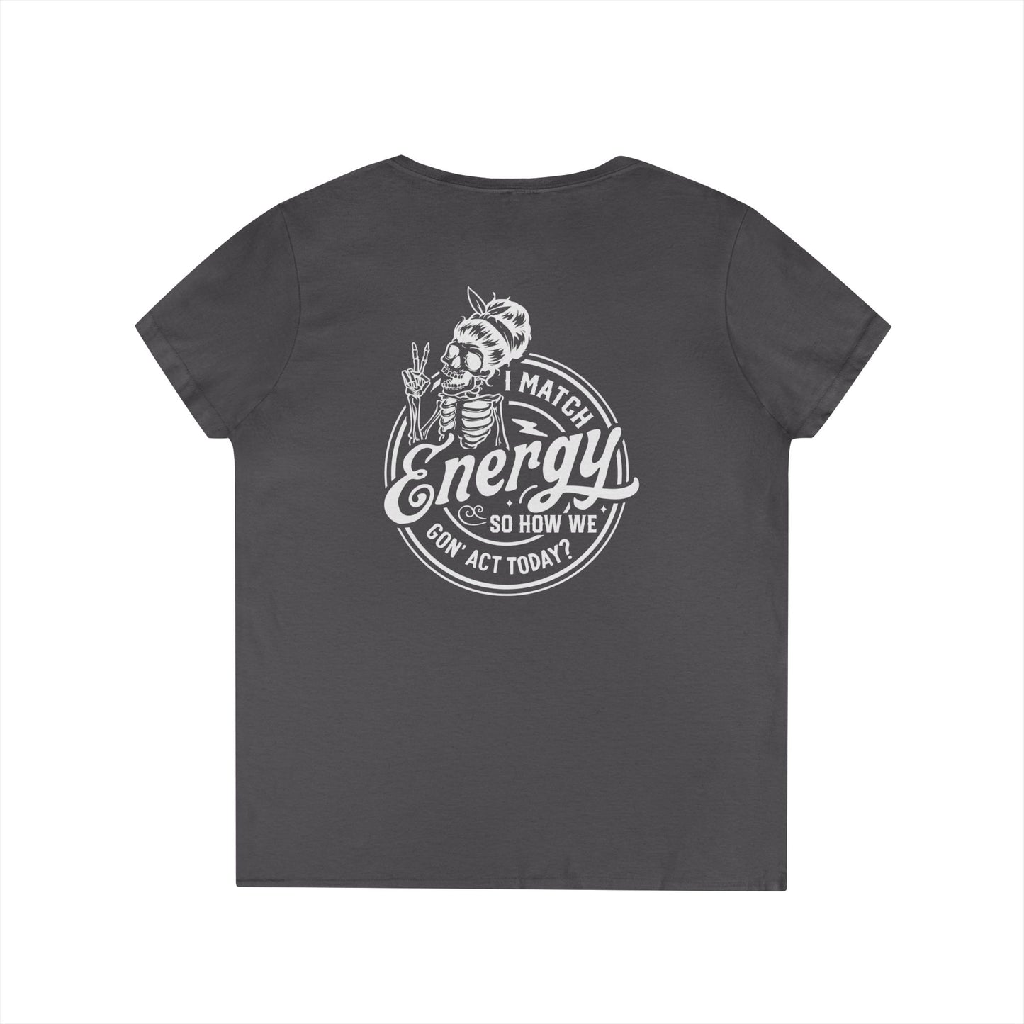 LADIES V-Neck "I Match Energy..." Tee