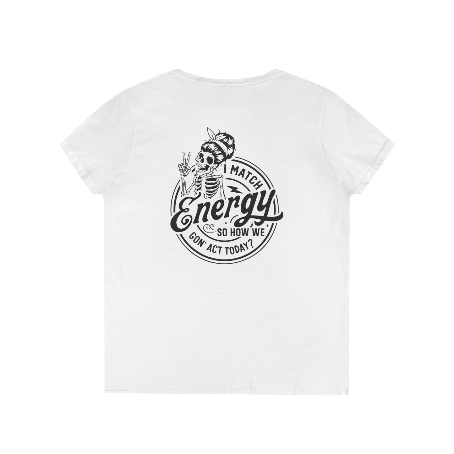 LADIES V-Neck "I Match Energy..." Tee