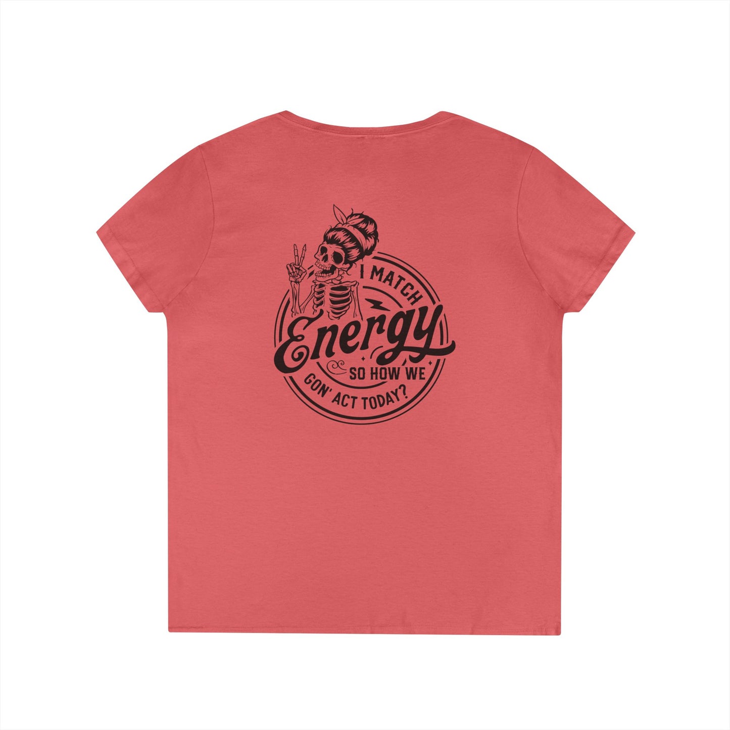 LADIES V-Neck "I Match Energy..." Tee