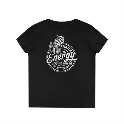 LADIES V-Neck "I Match Energy..." Tee